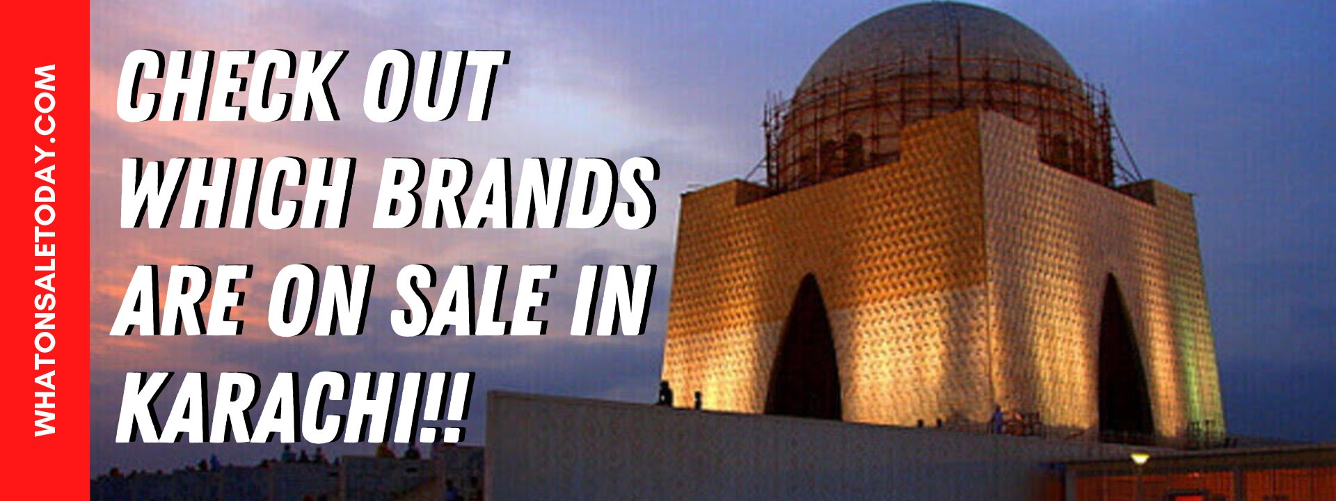 CHECK OUT WHICH BRANDS ARE on SALE in KARACHI