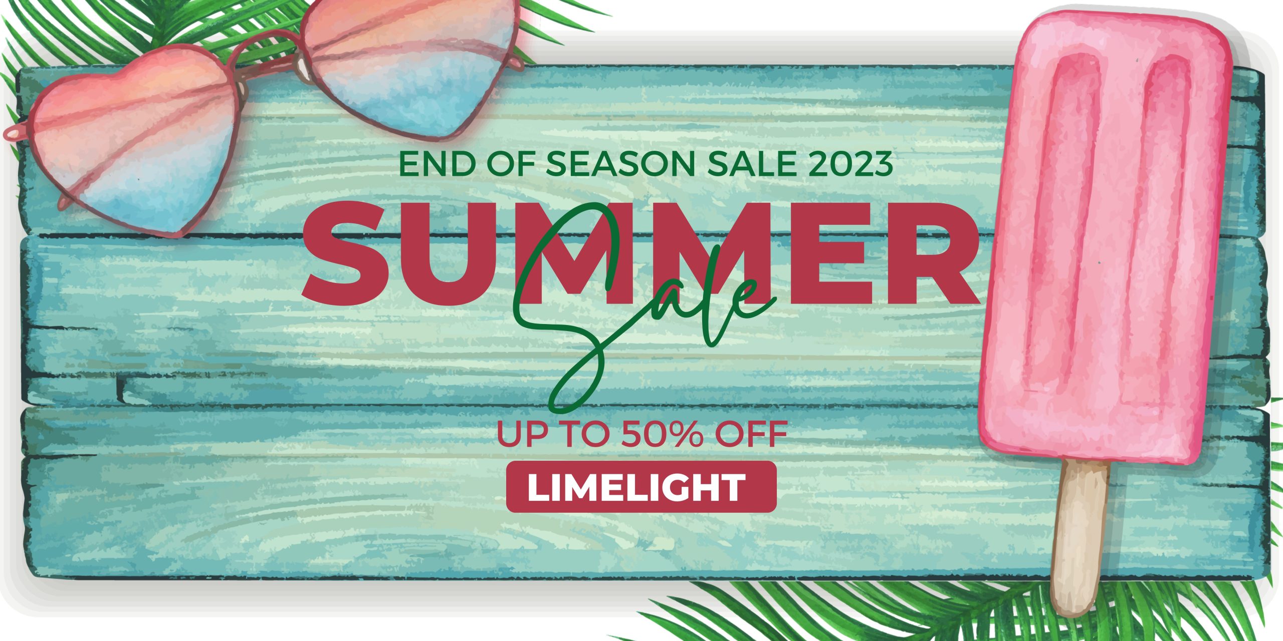 LimeLight End of Season Sale 2023